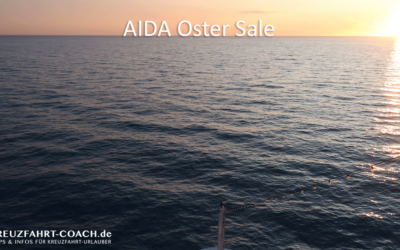 Kreuzfahrtblog 7 AIDA Oster Sale
