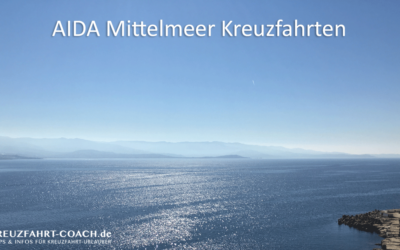 AIDA Mittelmeer Kreuzfahrten – Angebote & Routen