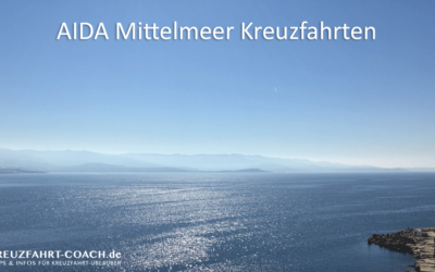 Kreuzfahrtblog 2 AIDA Mittelmeer Kreuzfahrten – Angebote & Routen