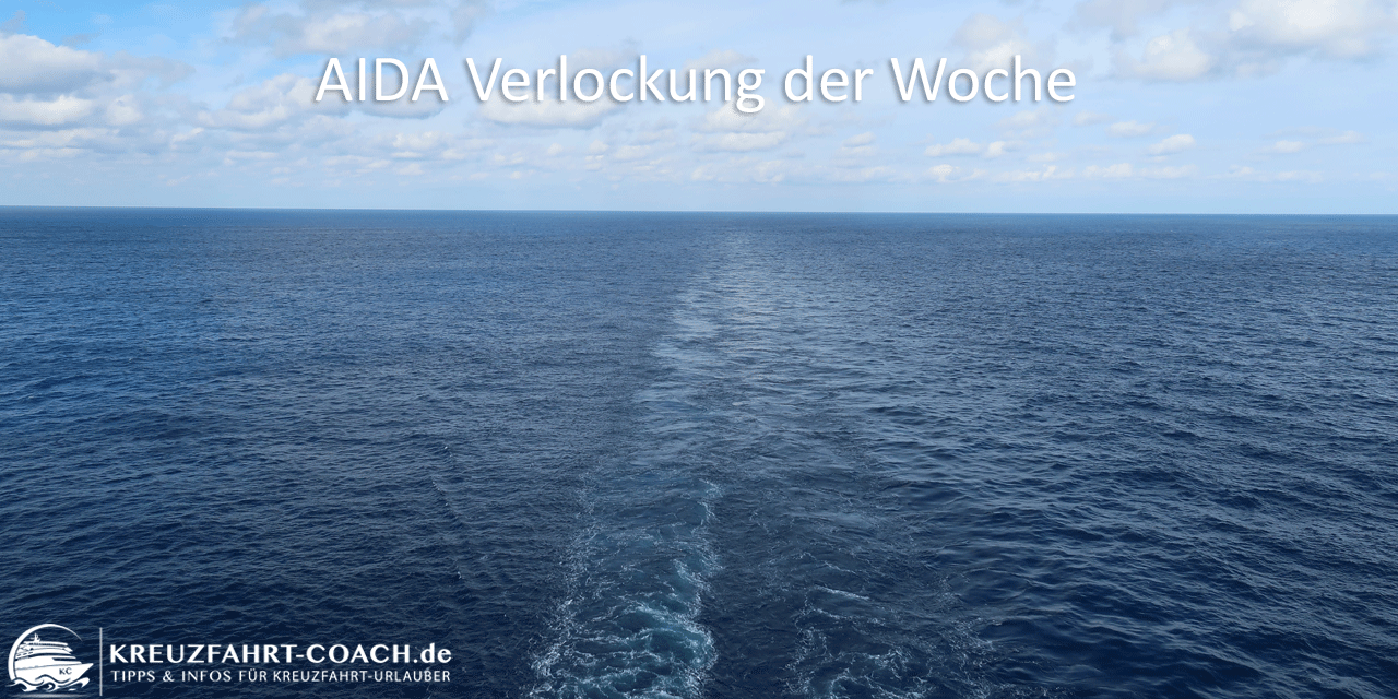 AIDA Verlockung der Woche