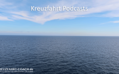 Kreuzfahrt Podcasts – Meine Tipps