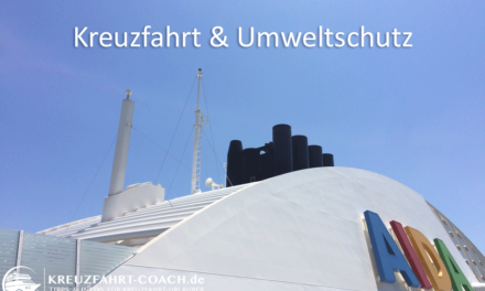 Kreuzfahrtschiffe & Umwelt